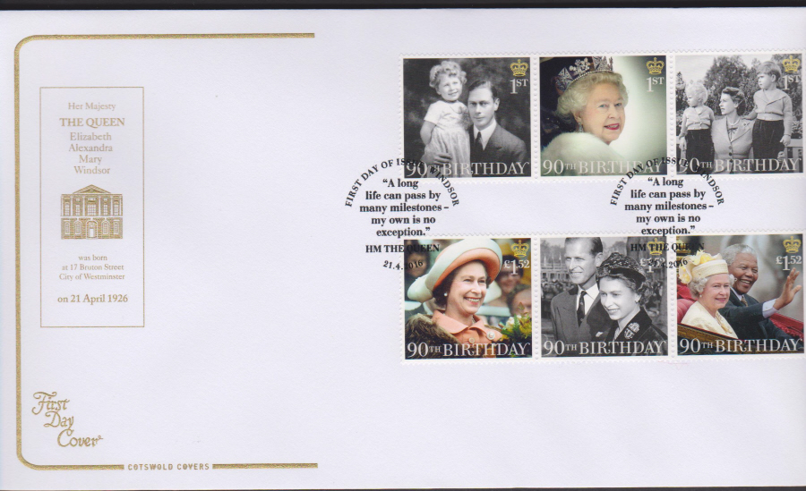 2016 - Queen's 90th Birthday, COTSWOLD First Day Cover, 90th F D I WINDSOR Postmark Postmark - Click Image to Close